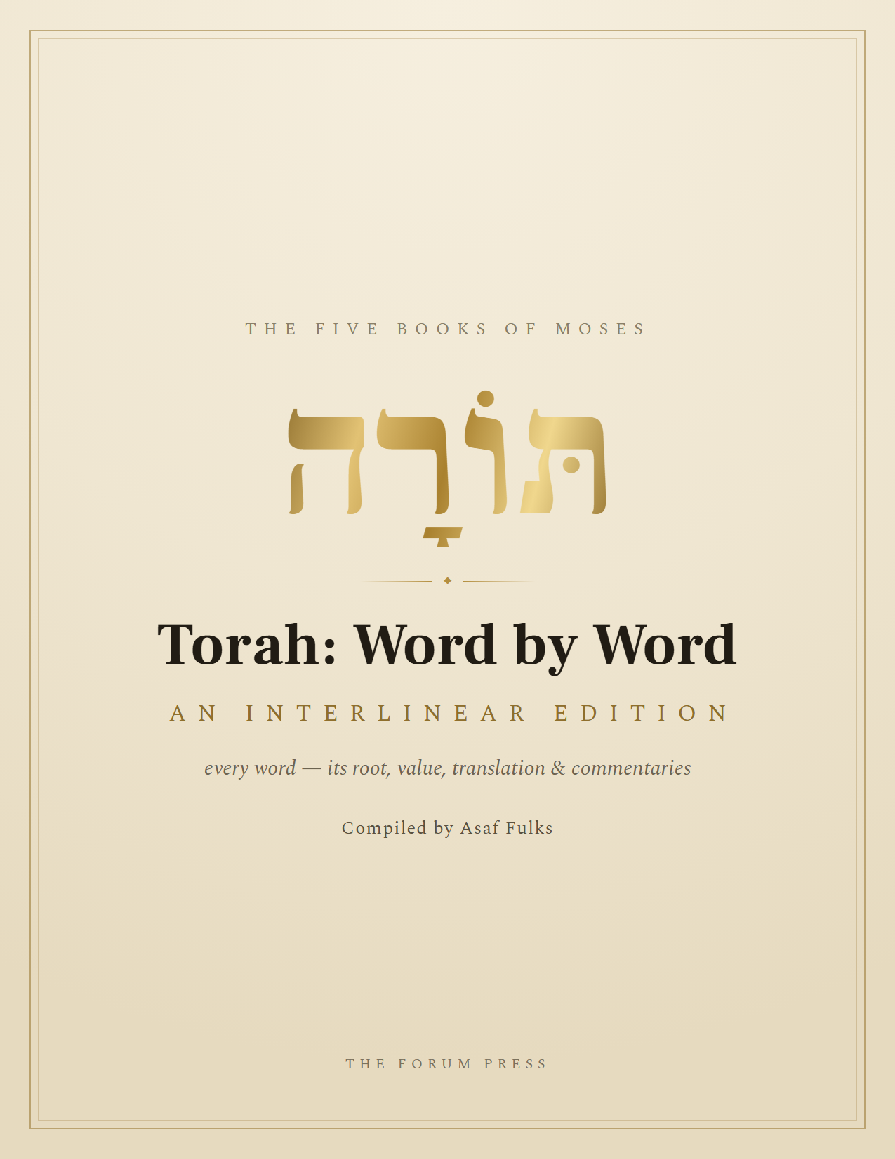 Torah: Word by Word — An Interlinear Edition